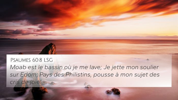 Psaumes 60:8 LSG Bible Verse Image