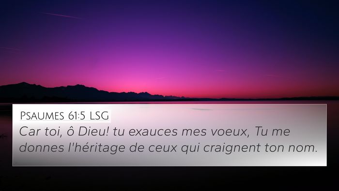 Psaumes 61:5 LSG Bible Verse Image