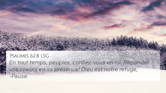 Psaumes 62:8 LSG Bible Verse Image