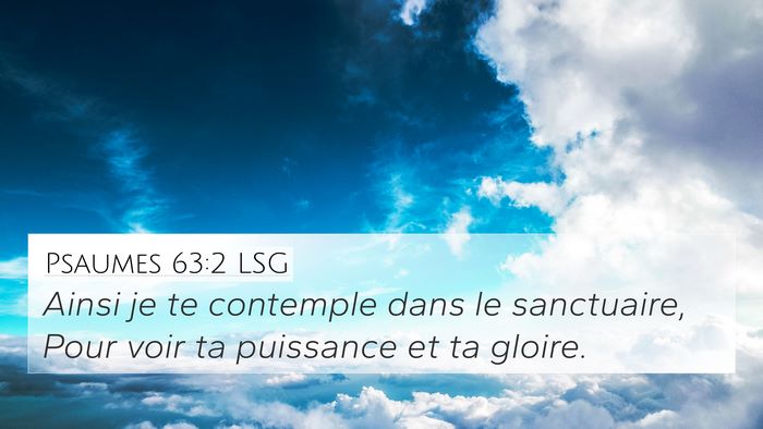 Psaumes 63:2 LSG Bible Verse Image