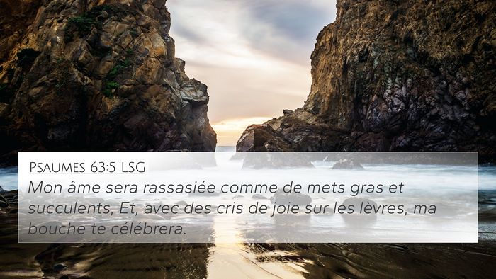 Psaumes 63:5 LSG Bible Verse Image