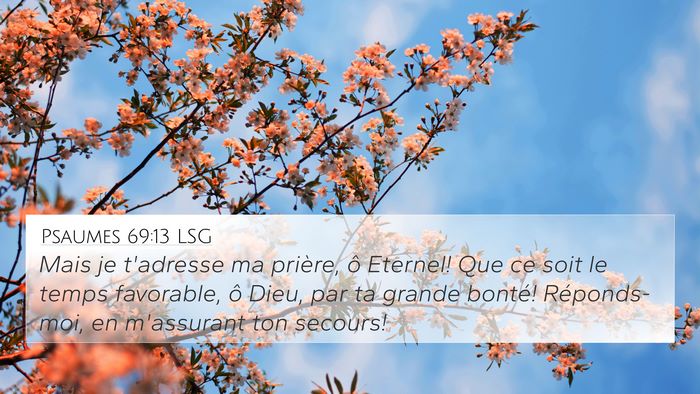 Psaumes 69:13 LSG Bible Verse Image