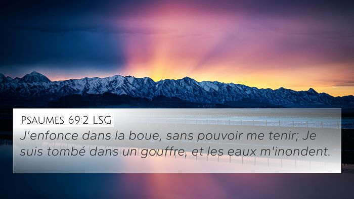 Psaumes 69:2 LSG Bible Verse Image