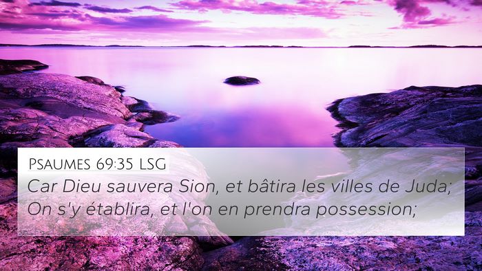 Psaumes 69:35 LSG Bible Verse Image