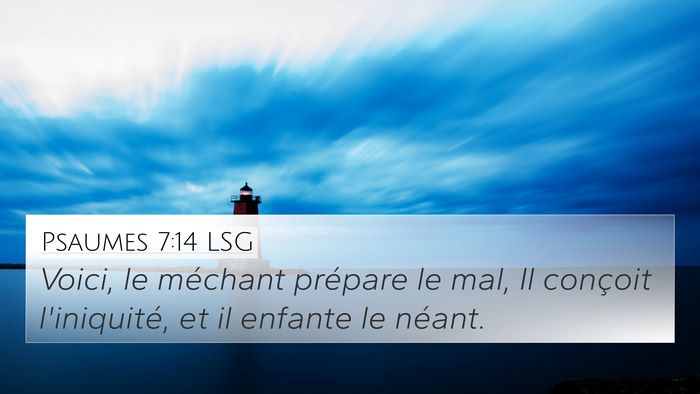 Psaumes 7:14 LSG Bible Verse Image