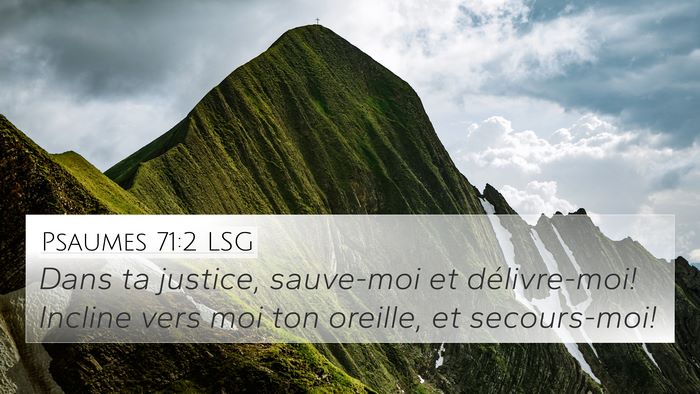 Psaumes 71:2 LSG Bible Verse Image