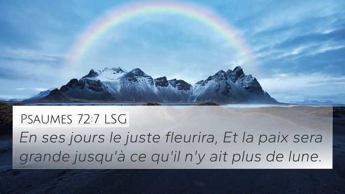 Psaumes 72:7 LSG Bible Verse Image