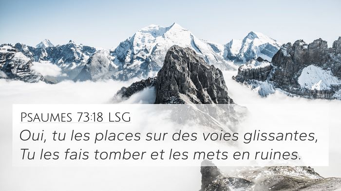 Psaumes 73:18 LSG Bible Verse Image