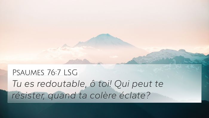 Psaumes 76:7 LSG Bible Verse Image