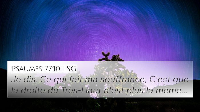 Psaumes 77:10 LSG Bible Verse Image
