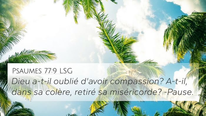 Psaumes 77:9 LSG Bible Verse Image