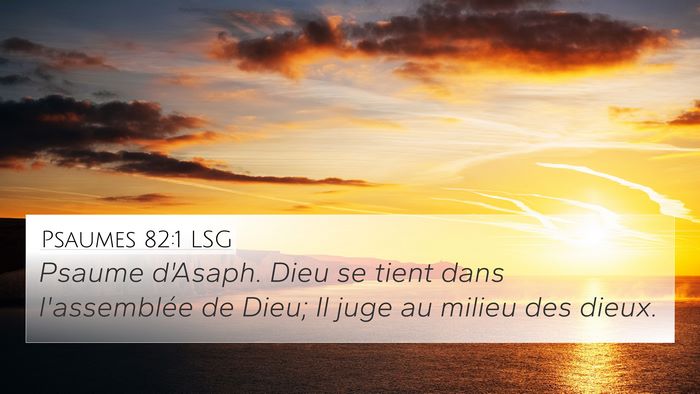 Psaumes 82:1 LSG Bible Verse Image