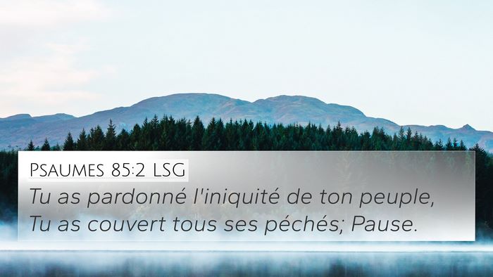 Psaumes 85:2 LSG Bible Verse Image