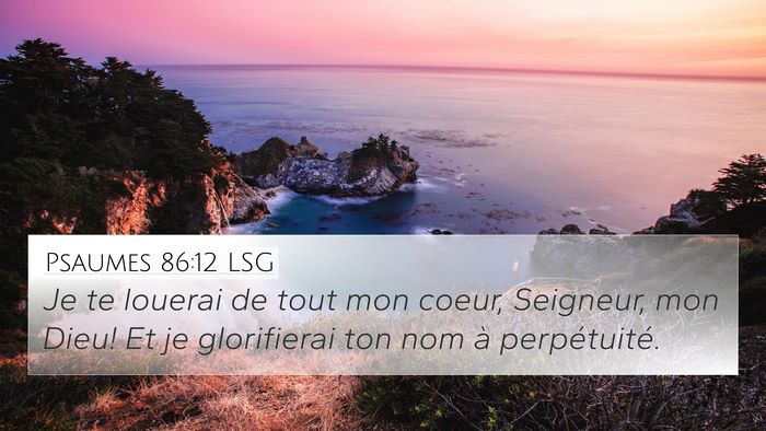 Psaumes 86:12 LSG Bible Verse Image