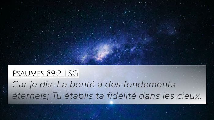 Psaumes 89:2 LSG Bible Verse Image