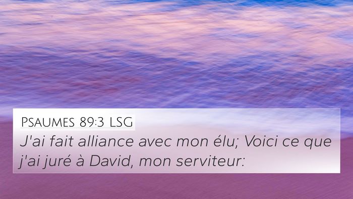 Psaumes 89:3 LSG Bible Verse Image