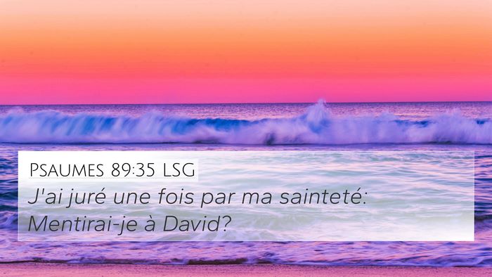 Psaumes 89:35 LSG Bible Verse Image