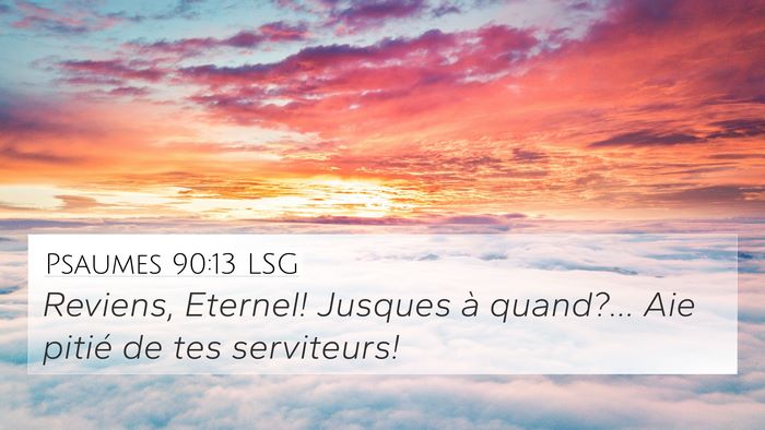 Psaumes 90:13 LSG Bible Verse Image