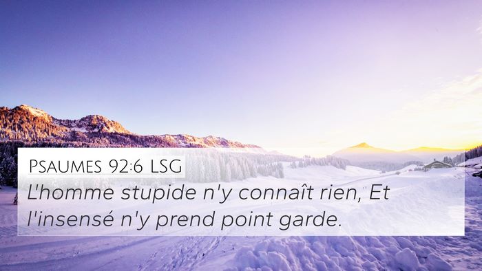 Psaumes 92:6 LSG Bible Verse Image