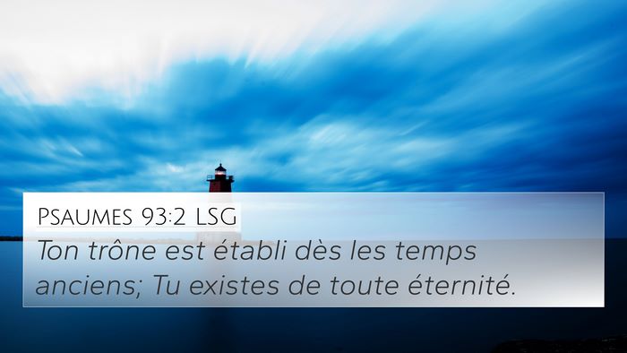 Psaumes 93:2 LSG Bible Verse Image