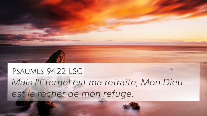 Psaumes 94:22 LSG Bible Verse Image