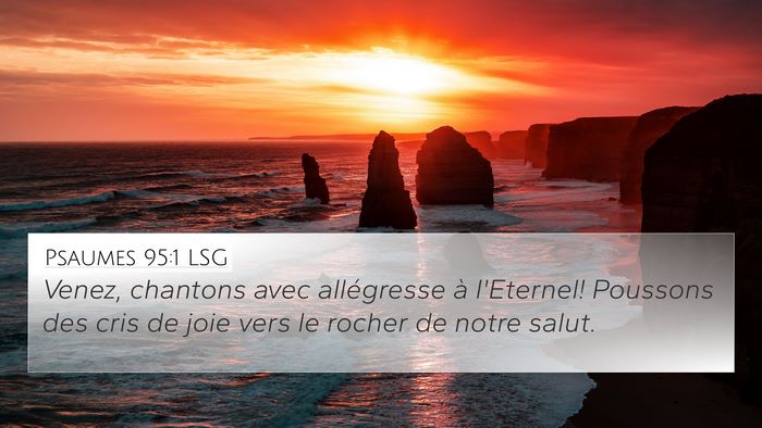 Psaumes 95:1 LSG Bible Verse Image