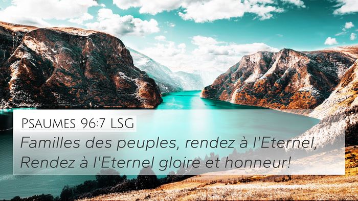 Psaumes 96:7 LSG Bible Verse Image