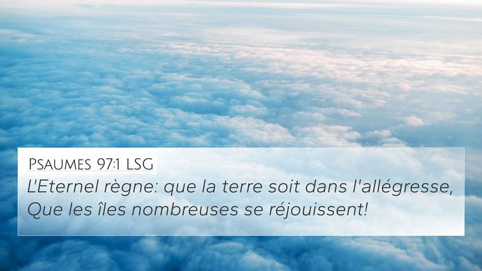 Psaumes 97:1 LSG Bible Verse Image