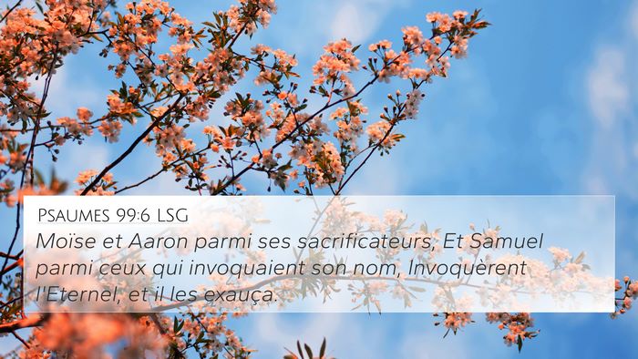 Psaumes 99:6 LSG Bible Verse Image