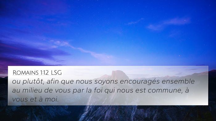 Romains 1:12 LSG Bible Verse Image