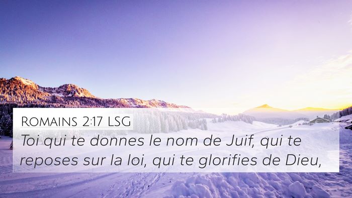Romains 2:17 LSG Bible Verse Image