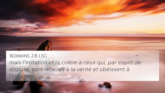 Romains 2:8 LSG Bible Verse Image