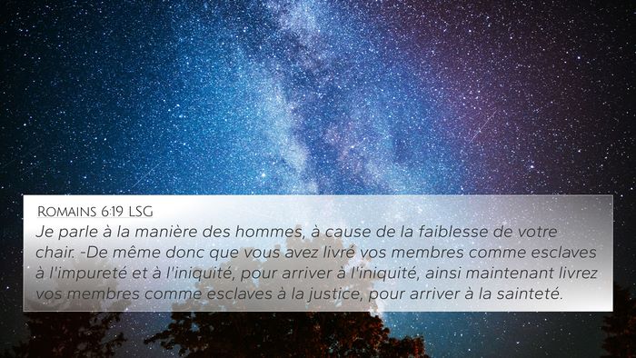 Romains 6:19 LSG Bible Verse Image