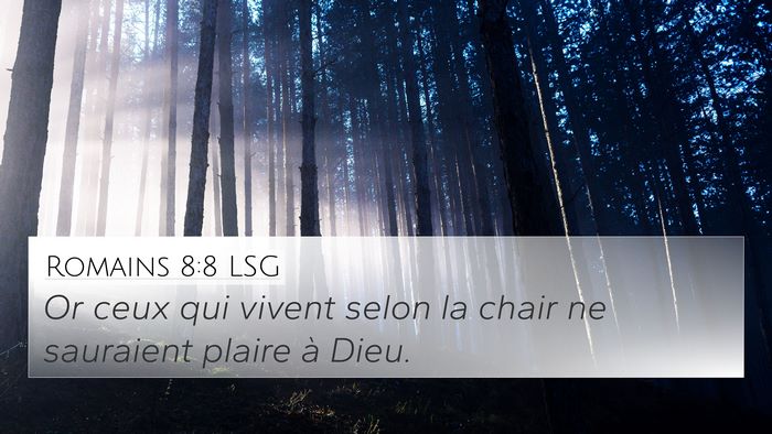 Romains 8:8 LSG Bible Verse Image