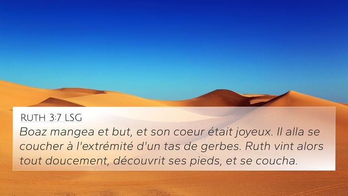 Ruth 3:7 LSG 4K Wallpaper - Boaz mangea et but, et son coeur était joyeux. - 4K Wallpaper Bible Verse