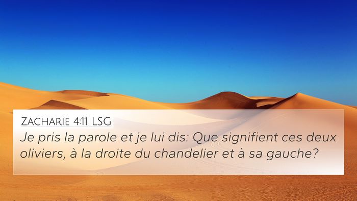 Zacharie 4:11 LSG Bible Verse Image