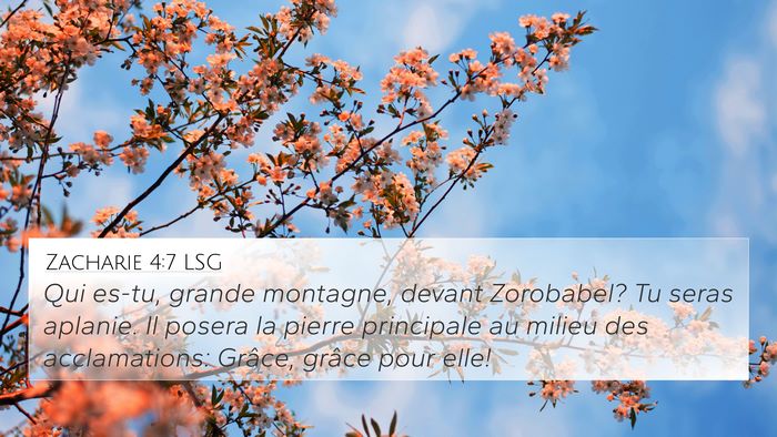 Zacharie 4:7 LSG Bible Verse Image