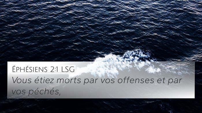 Éphésiens 2:1 LSG Bible Verse Image