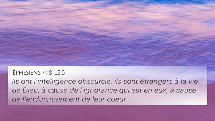 Éphésiens 4:18 LSG Bible Verse Image