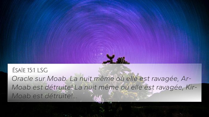 Ésaïe 15:1 LSG Bible Verse Image