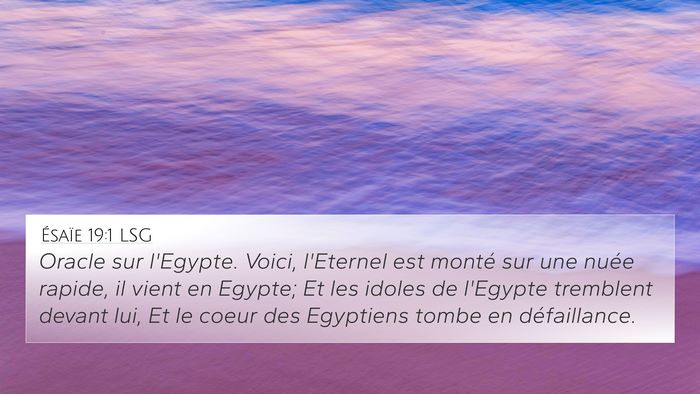 Ésaïe 19:1 LSG Bible Verse Image