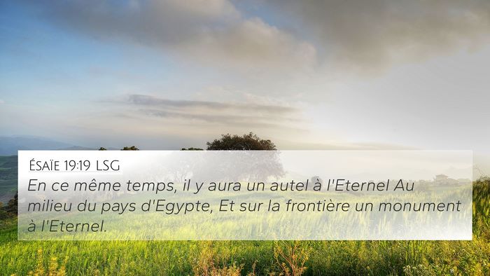 Ésaïe 19:19 LSG Bible Verse Image