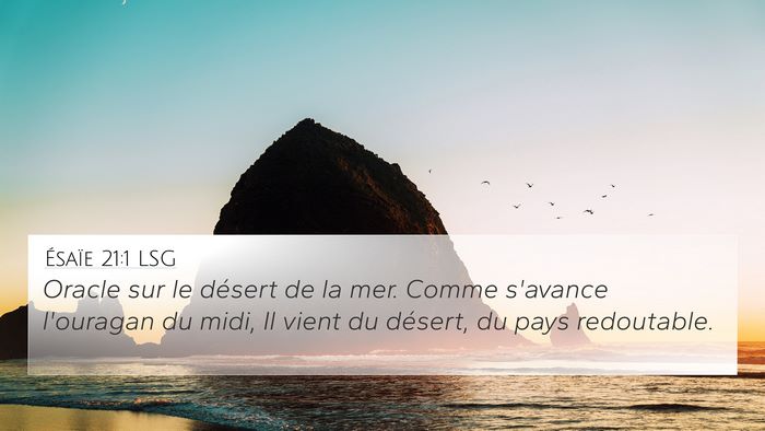 Ésaïe 21:1 LSG Bible Verse Image
