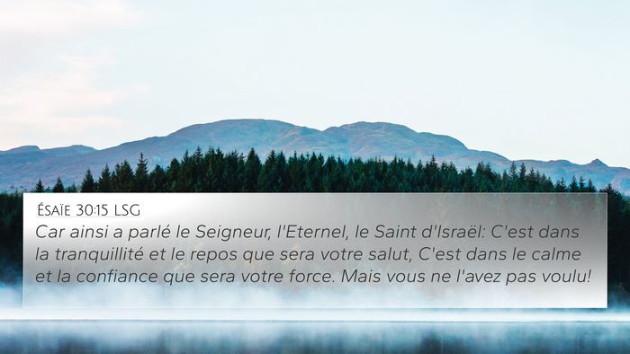 Ésaïe 30:15 LSG Bible Verse Image