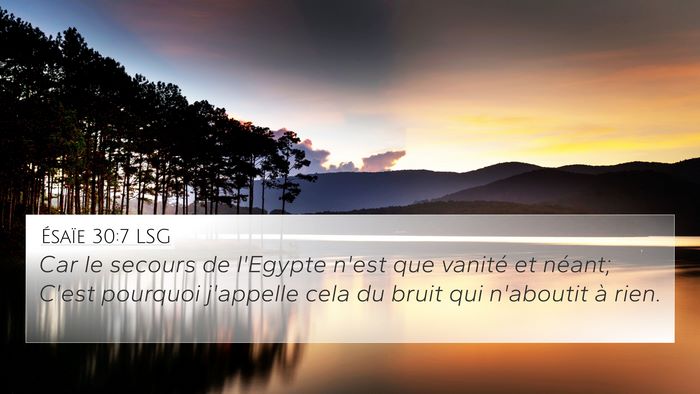 Ésaïe 30:7 LSG Bible Verse Image