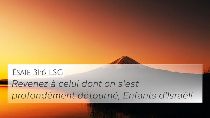 Ésaïe 31:6 LSG Bible Verse Image