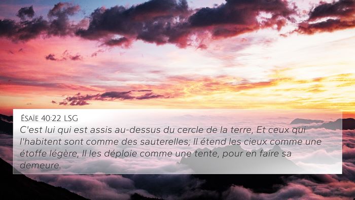 Ésaïe 40:22 LSG Bible Verse Image
