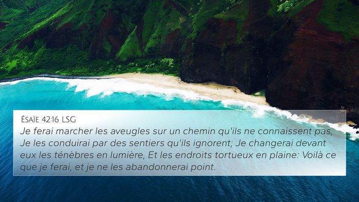Ésaïe 42:16 LSG Bible Verse Image