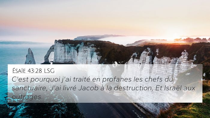 Ésaïe 43:28 LSG Bible Verse Image