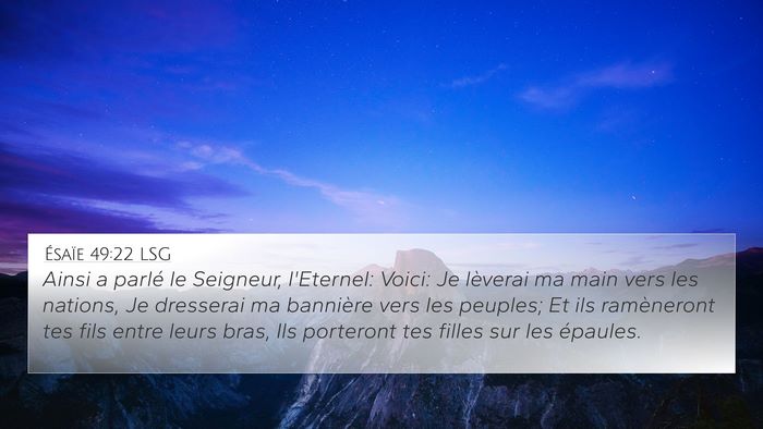 Ésaïe 49:22 LSG Bible Verse Image